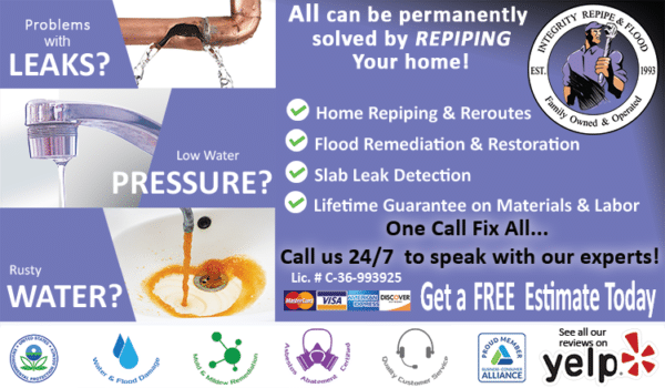 Do you have problems with leaks? Low water pressure? Rusty water? All can be permanently solves by REPIPING your home! One Call Fix All... Call us 24/7 to speak with one of our experts about a Burbank repipe.