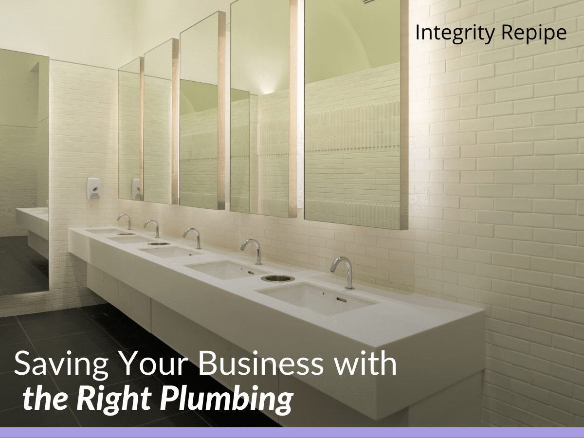 Saving Your Business with the Right Plumbing